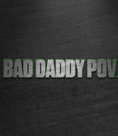 BadDaddyPOV